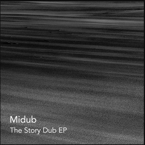 The Story Dub EP