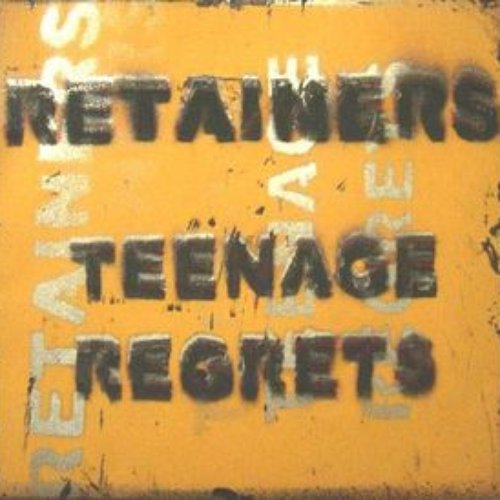 Teenage Regrets