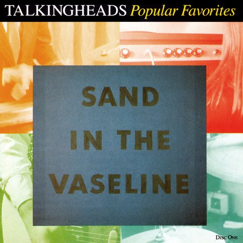 Popular Favorites 1984-1992: Sand in the Vaseline (disc 2)