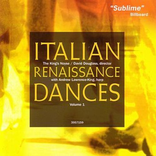 Italian Renaissance Dances Volume 1