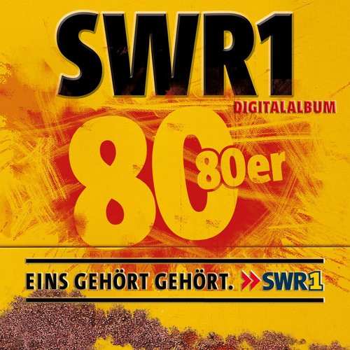 SWR1 - Achtzig 80er