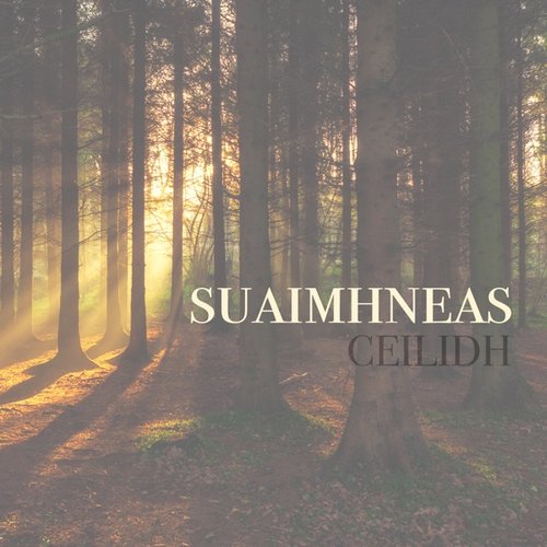 Suaimhneas - Single