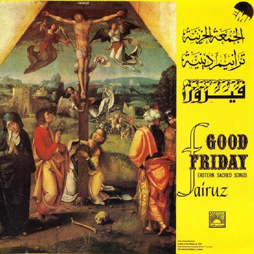 Good Friday, Eastern Sacred Songs