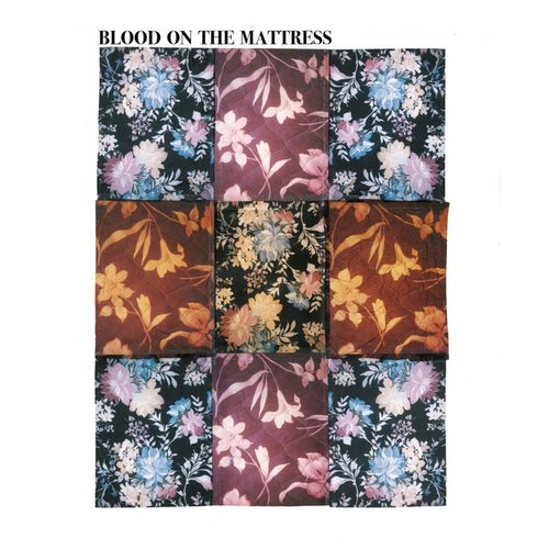Blood On The Mattress (feat. Zella Day)