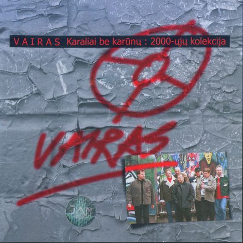 Karaliai Be Karūnų: 2000-ųjų kolekcija