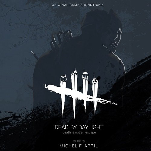 Dead by Daylight: Original Game Soundtrack