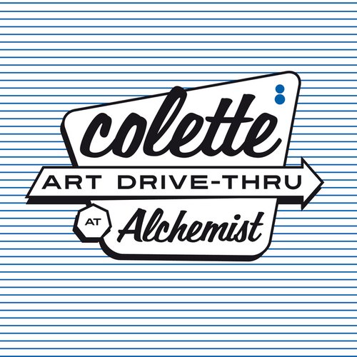 colette cruisin (Art Drive-Thru at Alchemist)