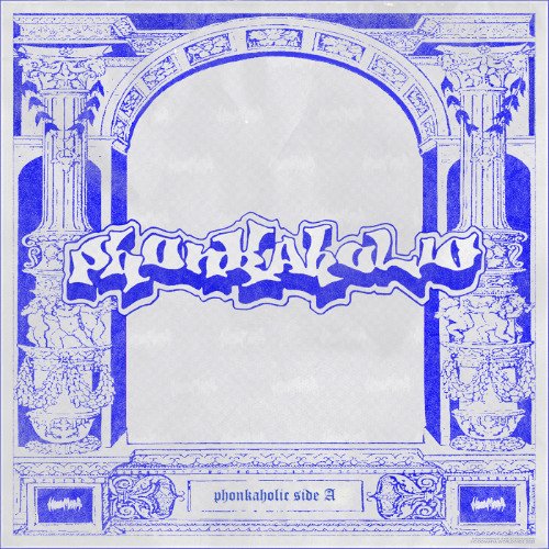 Phonkaholic (SIDE A)
