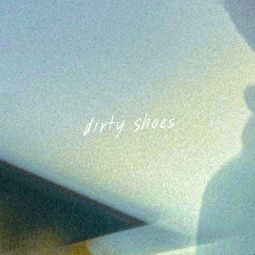 Dirty Shoes