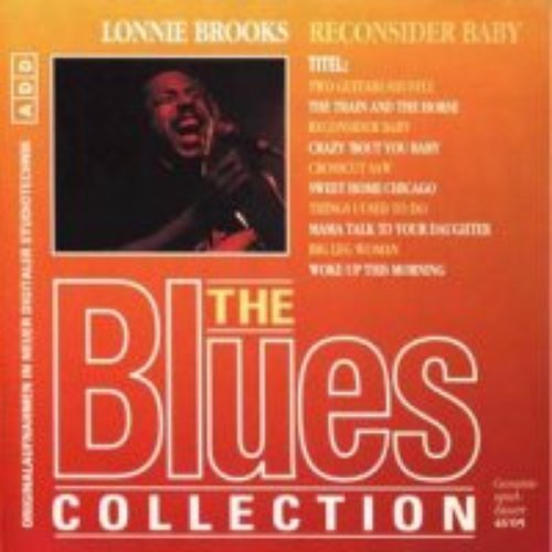 The Blues Collection 40: Reconsider Baby