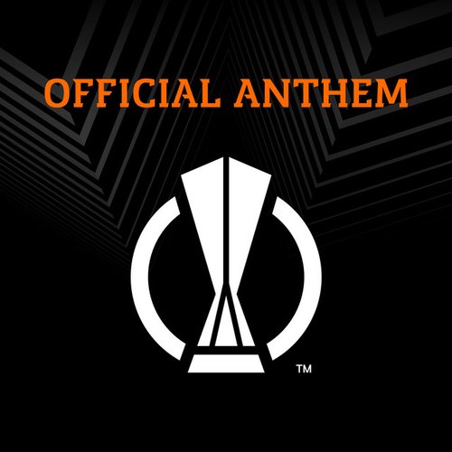 UEFA Europa League Anthem (Full Version) - Single