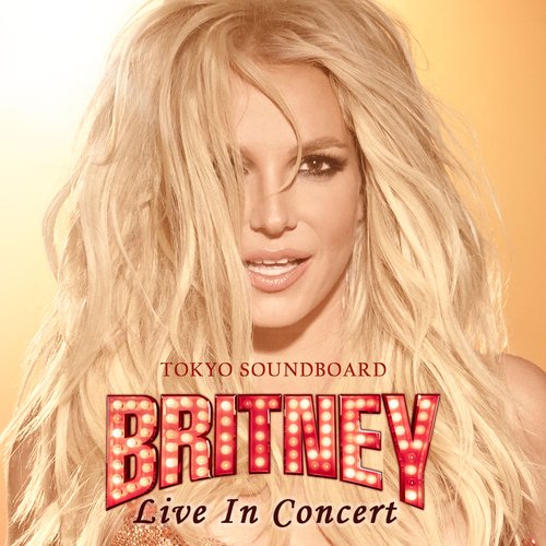 Britney: Live In Concert - Tokyo Soundboard