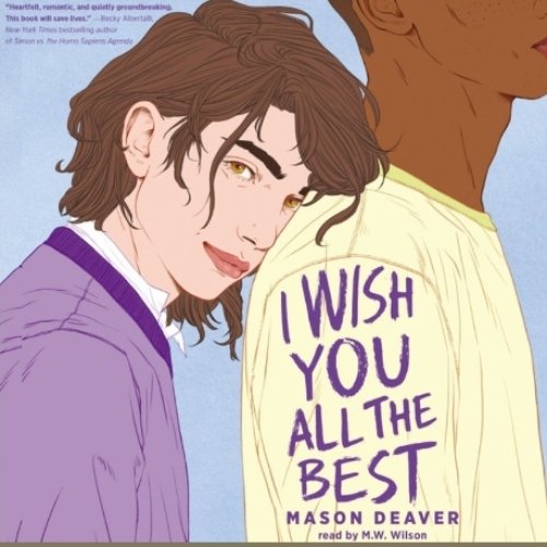 I Wish You All the Best (Unabridged)