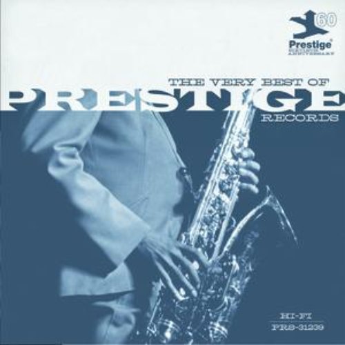 The Very Best Of Prestige Records (60th Anniversary)