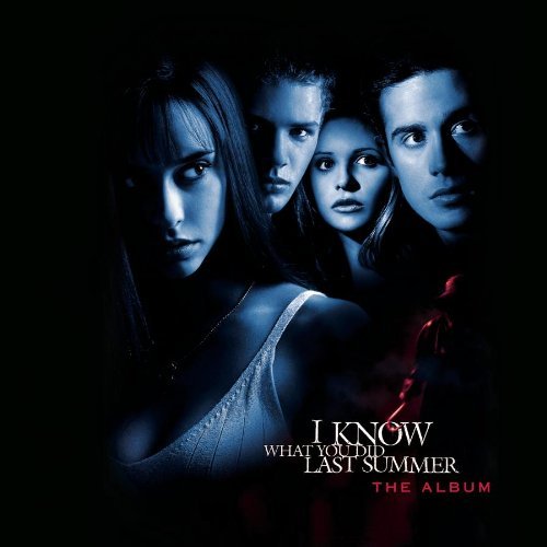 I Know What You Did Last Summer (Soundtrack from the Motion Picture)