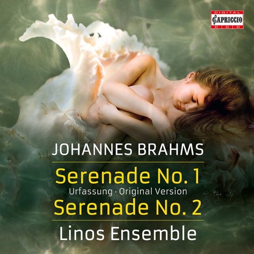 Brahms: Serenades No. 1 & 2