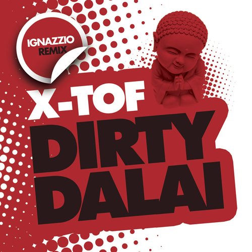 Dirty Dalai - Remixes