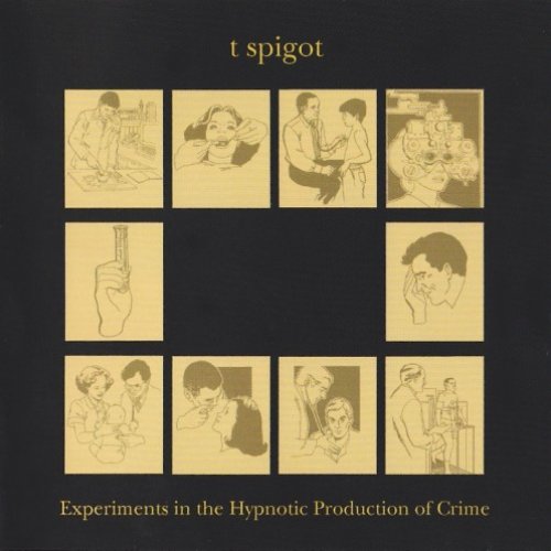 Experiments in the Hypnotic Production of Crime