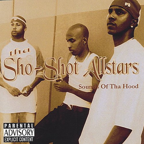 Sounds Of Tha Hood