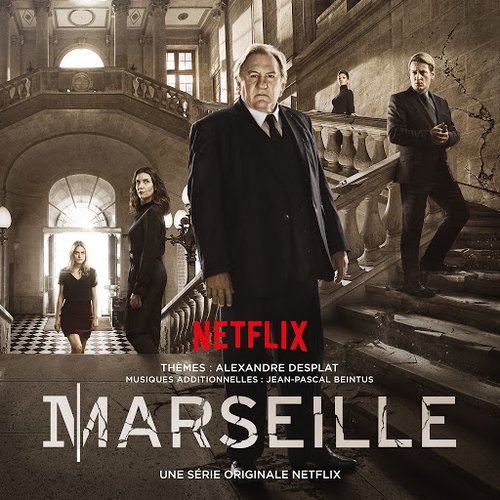 Marseille (A Netflix Original Series Soundtrack)