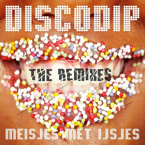 Meisjes Met IJsjes (The Remixes)