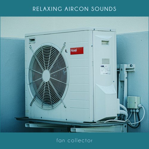 Relaxing Aircon Sounds