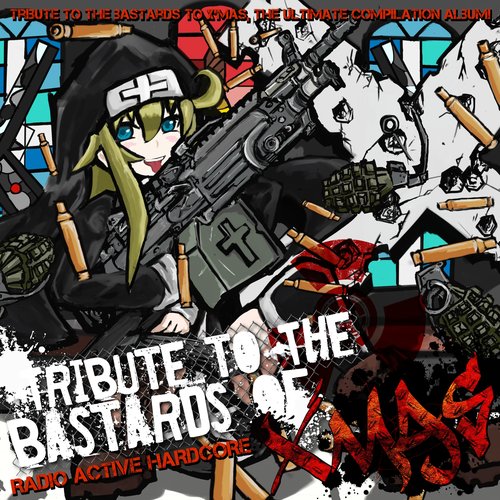 Tribute to the bastards of X'MAS