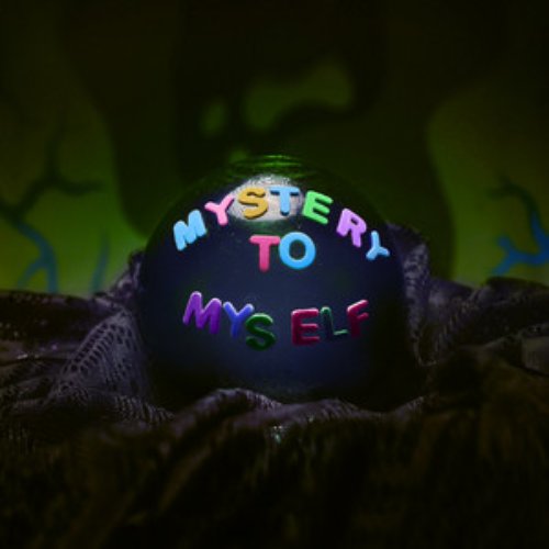 Mystery to Myself - Single