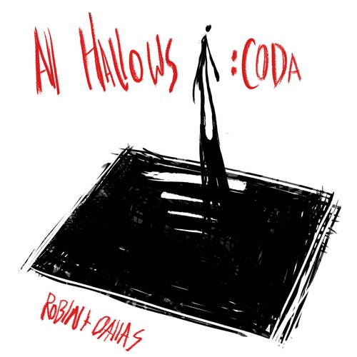 All Hallows' II: CODA