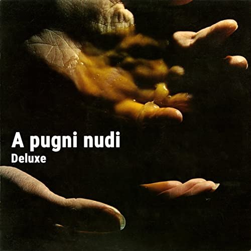 A pugni nudi (Deluxe) (Colonna sonora originale del film)