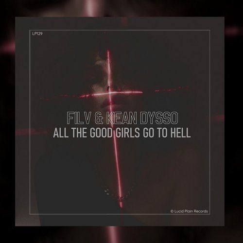 All The Good Girls Go To Hell