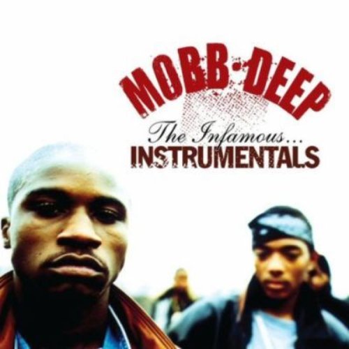 The Infamous Instrumentals