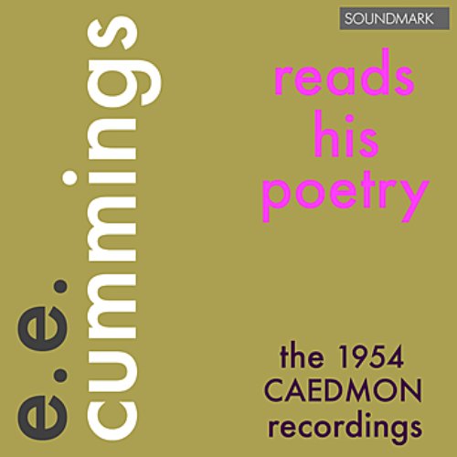 e.e. cummings Reads His Poetry - The 1954 Caedmon Recordings