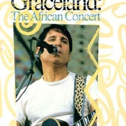 Graceland: The African Concert