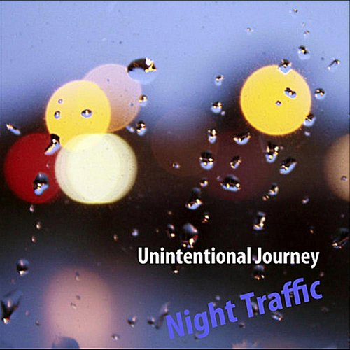 Unintentional Journey