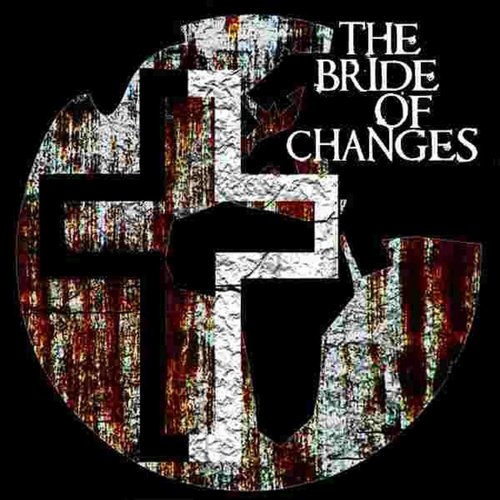 The Bride of Changes - Single
