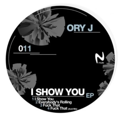 I Show You Ep