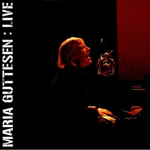 Maria Guttesen : LIVE