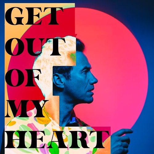 Get Out of My Heart