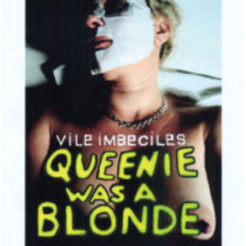 Queenie Was A Blondie