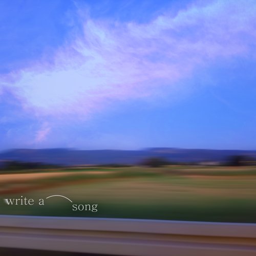 Write a Song - Single