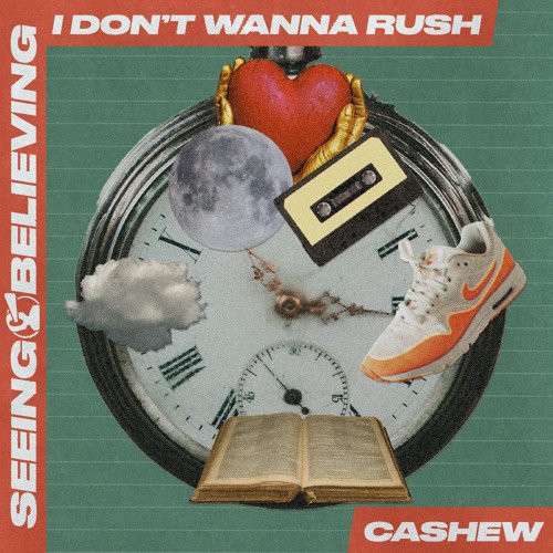 I Don't Wanna Rush - Single