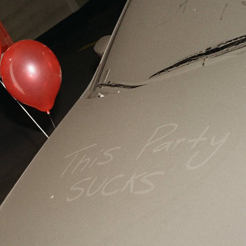 This Party Still Sucks [Explicit]