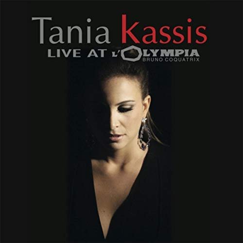 Tania Kassis Live At L'olympia
