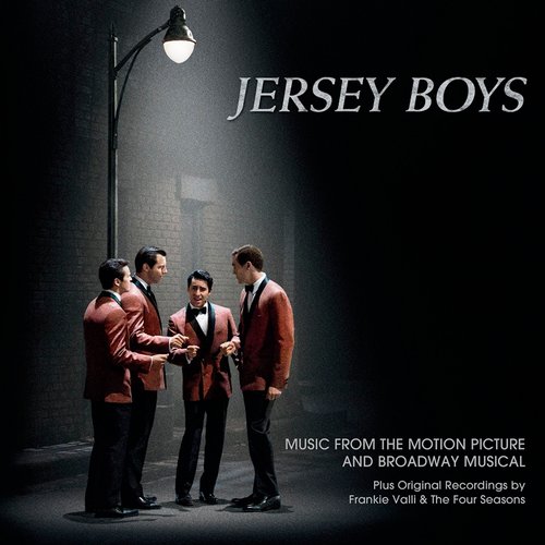 Jersey Boys: Music From The Motion Picture And Broadway Musical