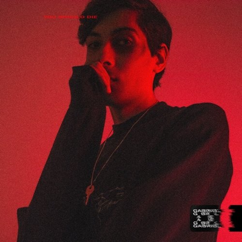You Should Die - Single