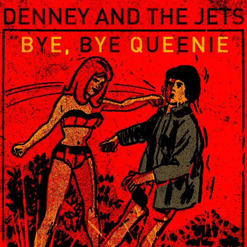 Bye Bye Queenie - Single