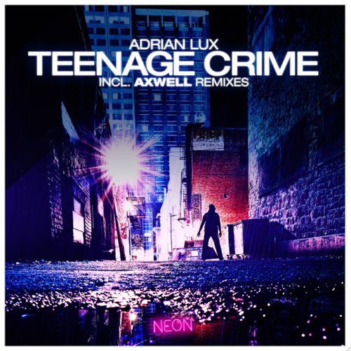 Teenage Crime - EP