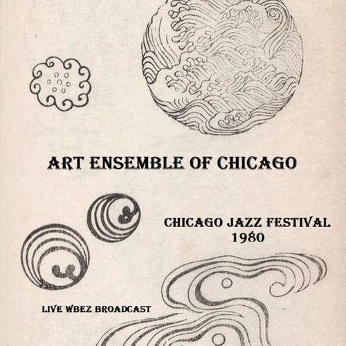 Chicago Jazz Festival 1980 (Live WBEZ Broadcast)