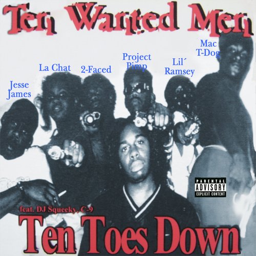 Ten Toes Down — Ten Wanted Men | Last.fm